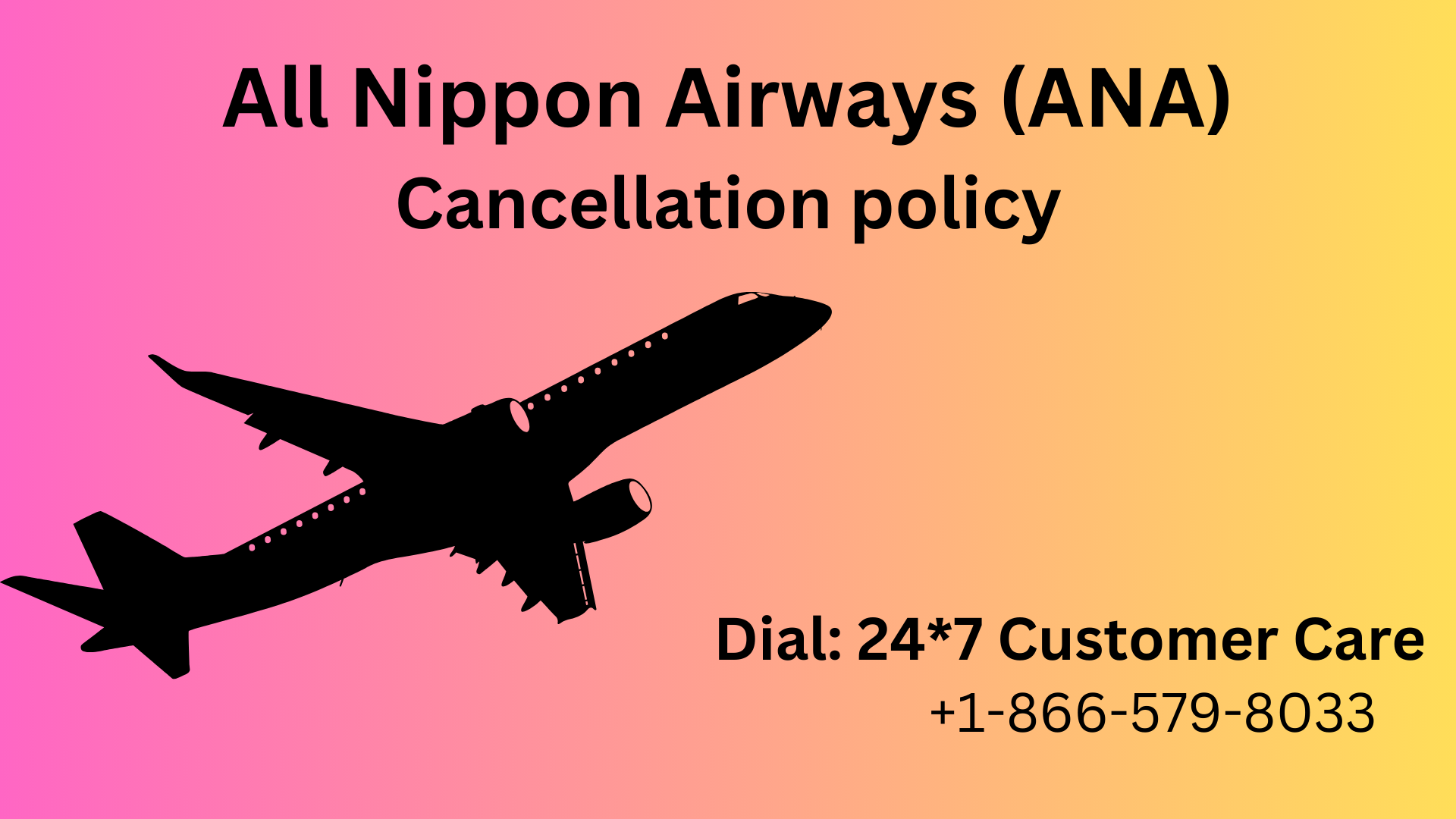 Does All Nippon Airways (ANA) have free cancellation? Ask: +1-866-579-8033