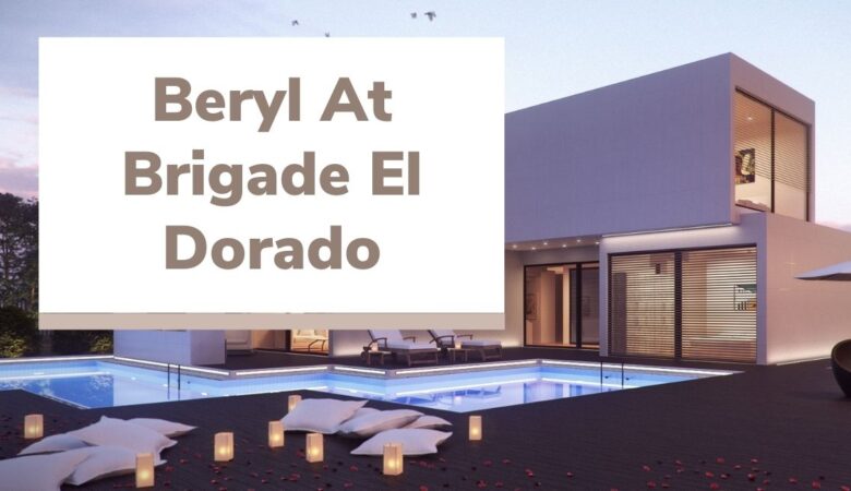 Invest in Homes: Beryl at Brigade El Dorado Aerospace Park