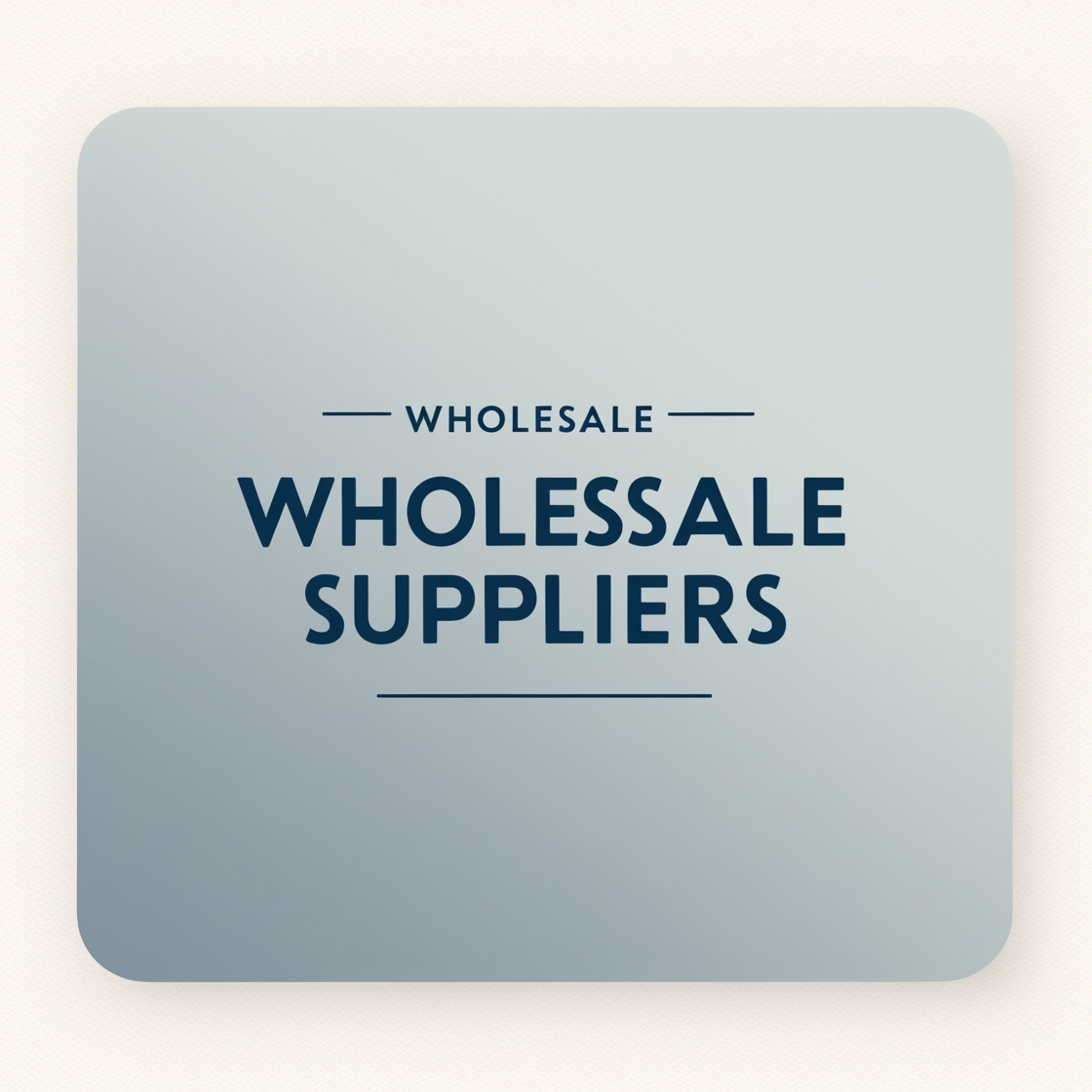 wholesale suppliers