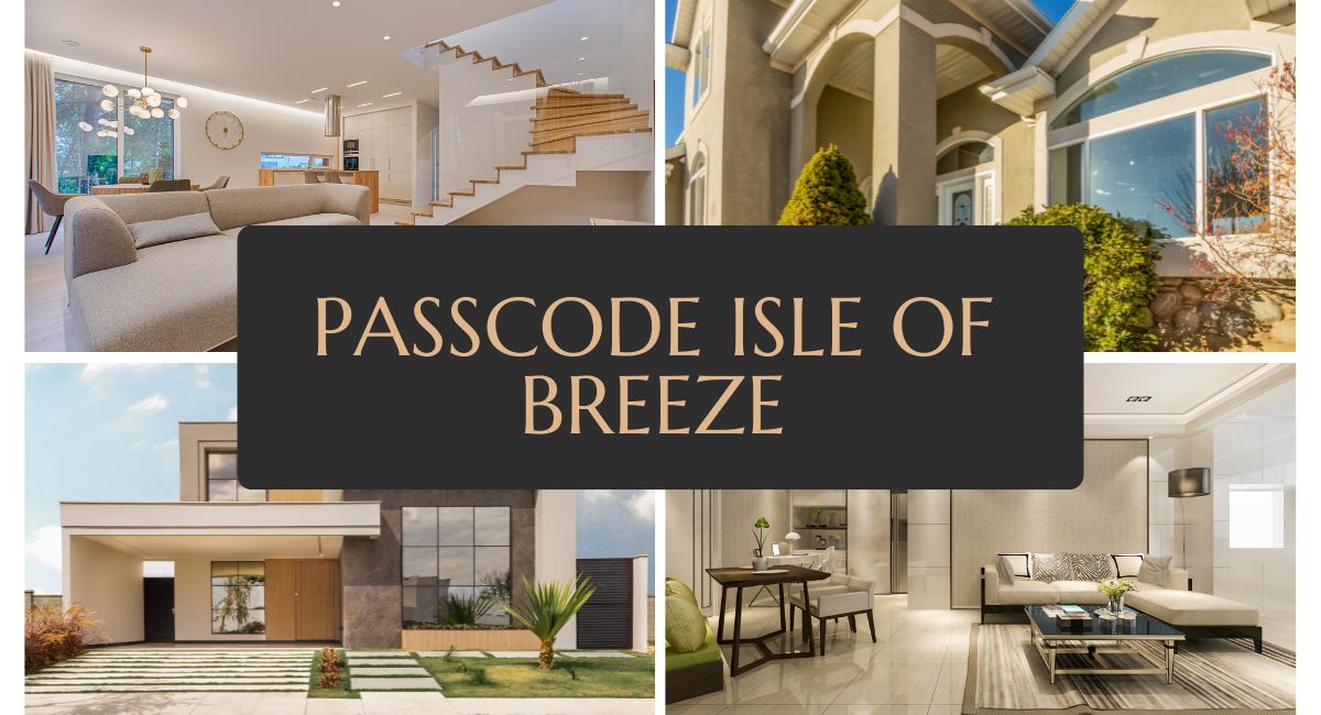 Passcode Isle of Breeze