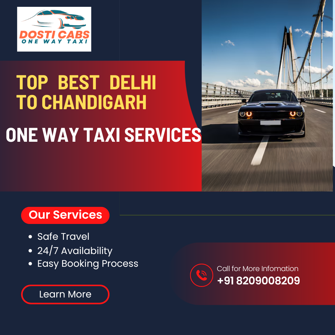 Top Best Delhi to Chandigarh one Way Taxi Service