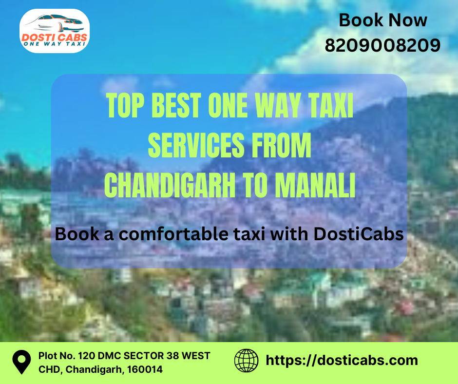 Top Best One Way Taxi Services From Chandigarh to Manali