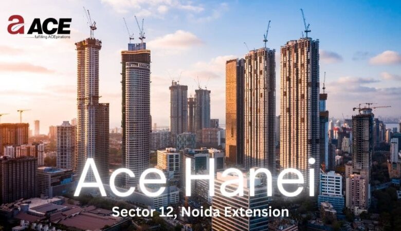 Ace Hanei – 3, 4 BHK And 4 BHK + Servant Room in Noida