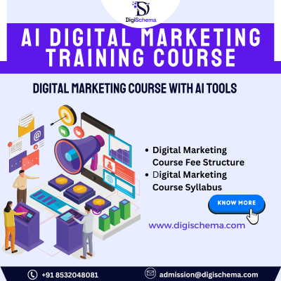 Image shows AI Digital Marketing Training Course and Digital Marketing Course with AI Tools And Digi Schema Logo and Contact Information