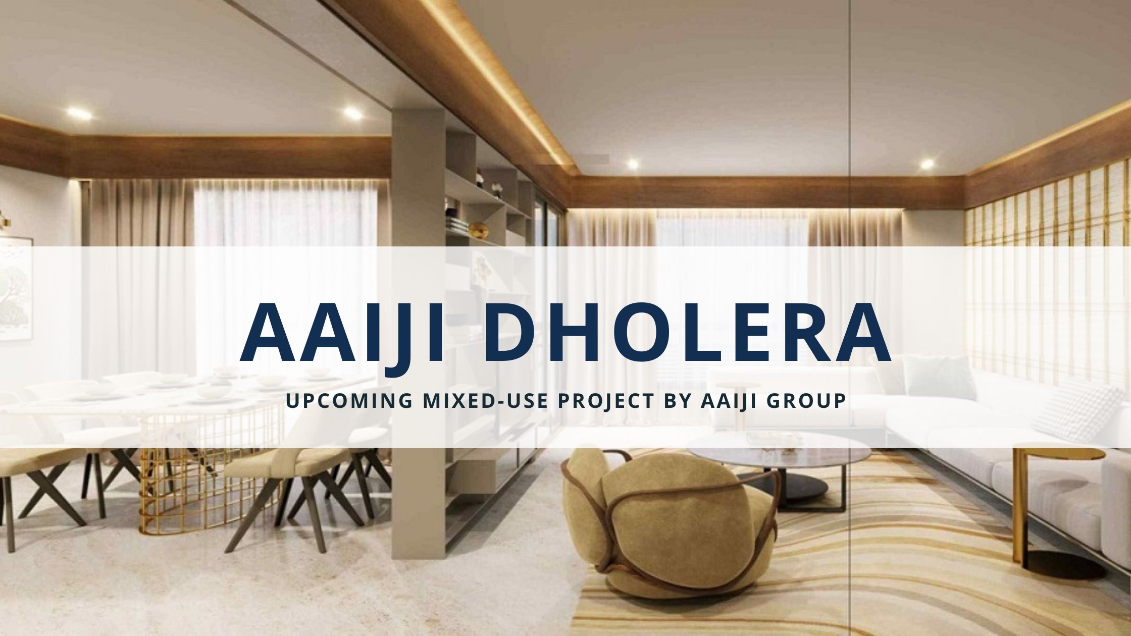 Aaiji Dholera