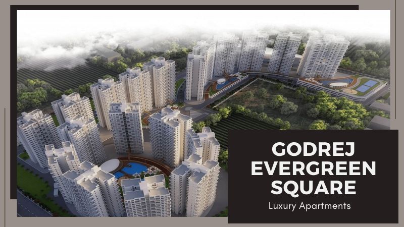 Godrej Evergreen Square