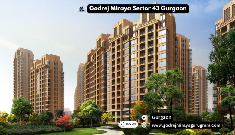 Godrej Miraya Sector 43 Gurgaon: Unmatched Luxury in Premium Flats