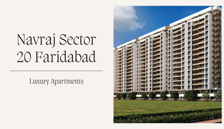 Navraj Sector 20 Faridabad | Great Opportunity For Future