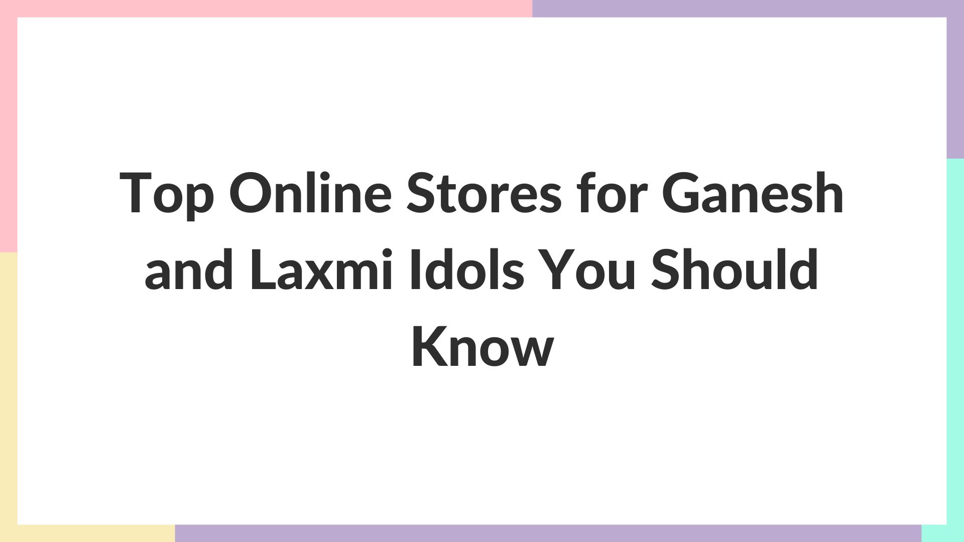 Top Online Stores for Ganesh and Laxmi Idols You Should Know