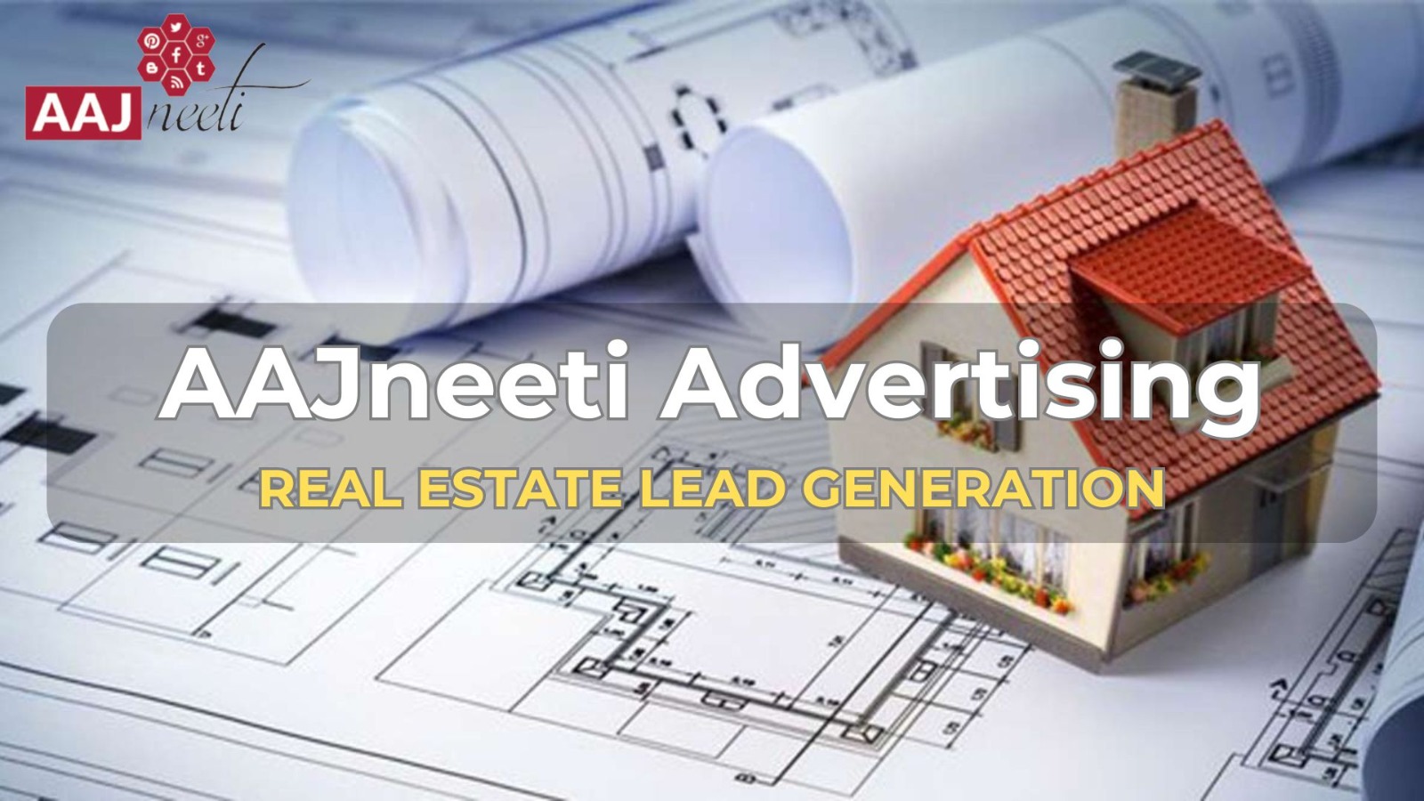 The Image Shows Real Estate management ana the text b2b leads generation companies overlay on the image and there is also the logo of Aajneeti Advertising